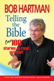 Telling the Bible - (Over 100 Stories to Read Out Loud)