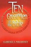 Ten Great Men of the Bible