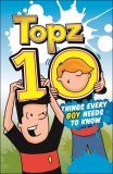 Topz 10 Things Every Boy Needs to Know