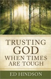 Trusting God When Times Are Tough