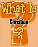 What is a Christian? (Pack of Five)