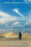 Wounded by God's People