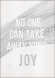 No One Can Take Away Your Joy - Greetings Card