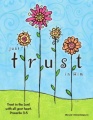 Just Trust In Him - Fridge Magnet