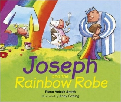 Joseph and the Rainbow Robe