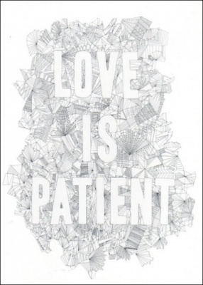 Love is Patient - Greetings Card (White)