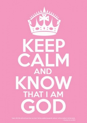 Keep Calm & Know God - Poster