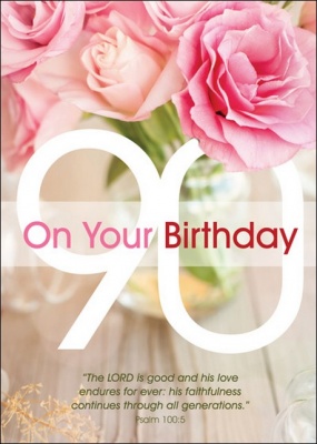 90th On Your Birthday Greetings Card