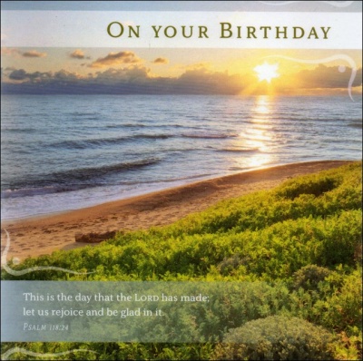 Birthday - Psalm 118:24 Beach Scene Greetings Card