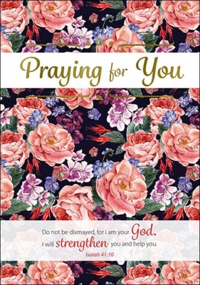Greetings Card Isaiah 41:10 Praying For You