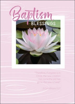 Baptism Blessings Greetings Card - Water Lily